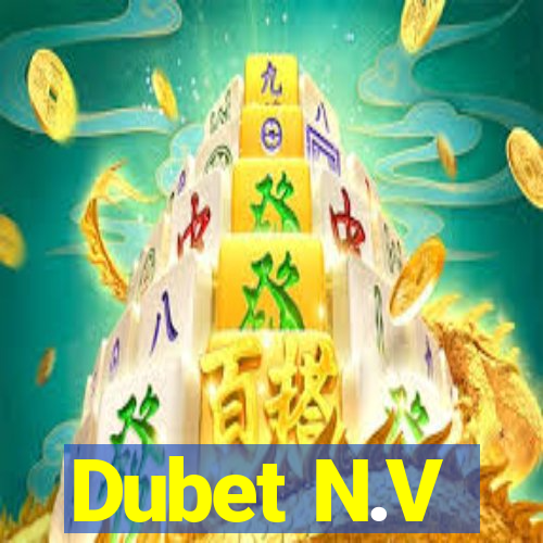 Dubet N.V